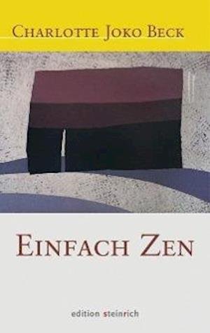 Einfach Zen - Beck - Bøker -  - 9783942085182 - 