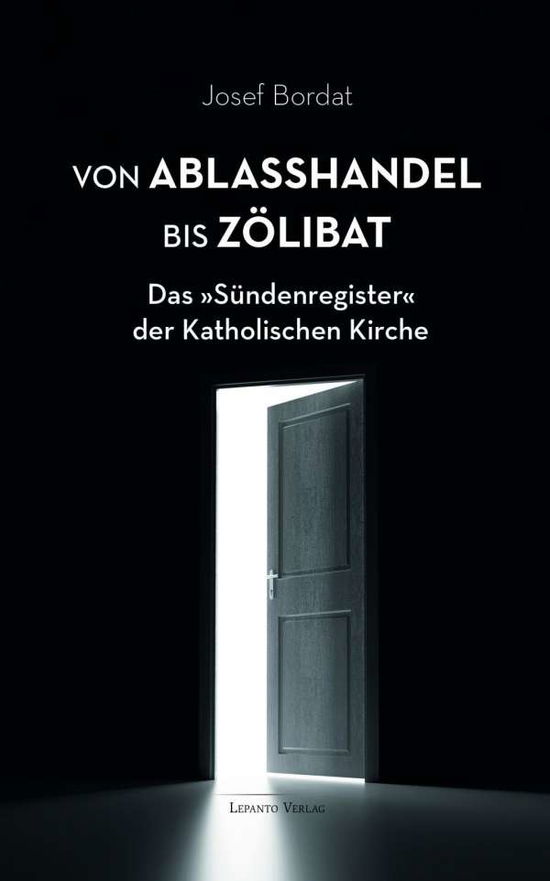 Cover for Bordat · Von Ablaßhandel bis Zölibat (Book)