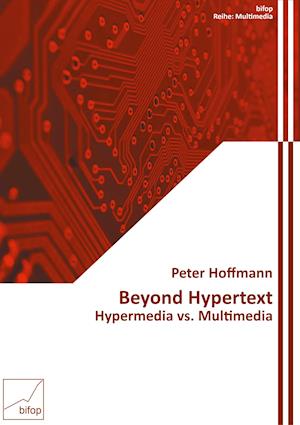 Cover for Peter Hoffmann · Beyond Hypertext (Paperback Book) (2020)