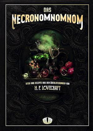 Cover for Mike Slater · Das Necronomnomnom (Buch) (2022)
