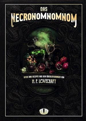Cover for Mike Slater · Das Necronomnomnom (Book) (2022)