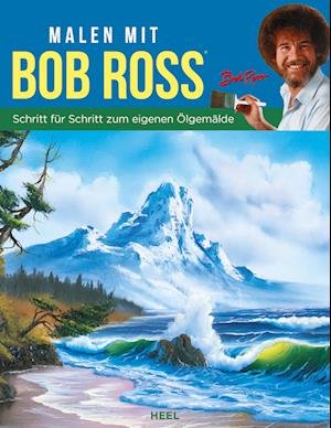 Cover for Bob Ross · Malen mit Bob Ross (deutsche Ausgabe) (Bog) (2023)