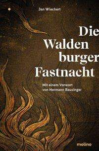 Cover for Wiechert · Die Waldenburger Fastnacht (Book)