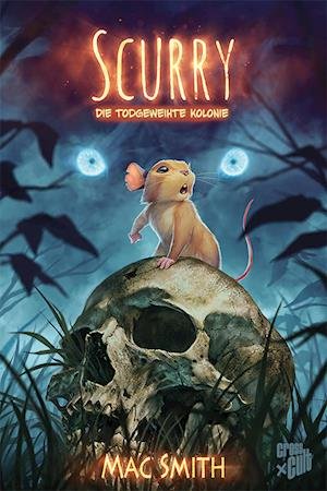 Cover for Mac Smith · Scurry 1 (Buch) (2023)