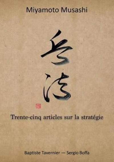 Cover for Musashi Miyamoto · Trente-cinq articles sur la strategie (Paperback Book) (2016)