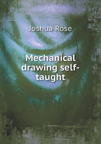 Cover for Joshua Rose · Mechanical Drawing Self-taught (Paperback Book) (2013)