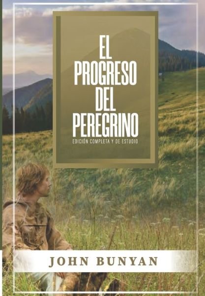 Cover for Jorge M de Sousa · El Progreso del Peregrino (Pocketbok) (2021)