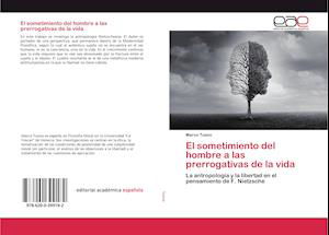 Cover for Tuono · El sometimiento del hombre a las (Book)