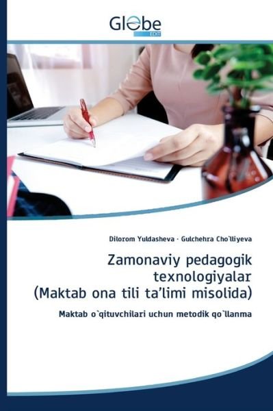 Cover for Yuldasheva · Zamonaviy pedagogik texnolog (Book) (2020)