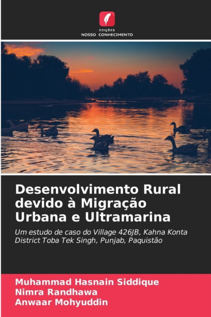 Cover for Muhammad Hasnain Siddique · Desenvolvimento Rural devido a Migracao Urbana e Ultramarina (Paperback Book) (2021)