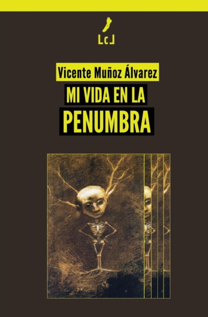 Cover for Vicente Munoz Alvarez · Mi vida en la penumbra (Paperback Book) (2020)