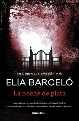 Cover for Barcelo · La noche de plata (Book) (2020)