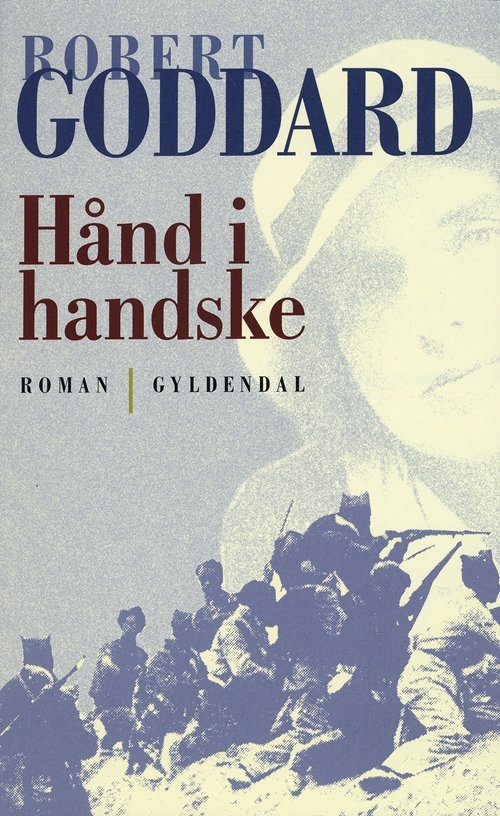 Cover for Robert Goddard · Hånd i handske (Heftet bok) [1. utgave] (2003)