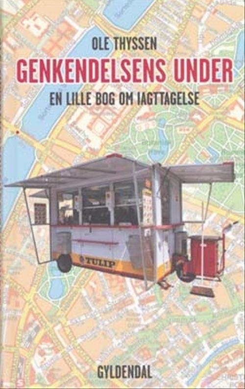 Cover for Ole Thyssen · Genkendelsens under (Indbundet Bog) [1. udgave] (2004)