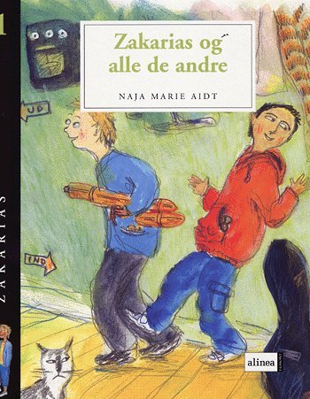 Cover for Naja Marie Aidt · Zakarias., 1: Zakarias og alle de andre (Sewn Spine Book) [1.º edición] (2005)
