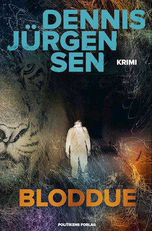 Cover for Dennis Jürgensen · Teit &amp; Lehmann-serien: Bloddue (Bound Book) [1er édition] (2022)