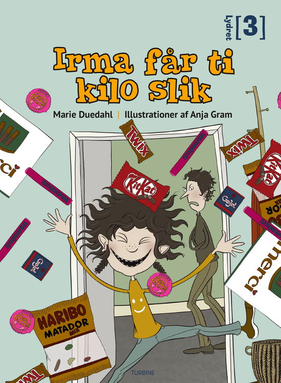 Cover for Marie Duedahl · Lydret 3: Irma får ti kilo slik (Innbunden bok) [1. utgave] (2023)