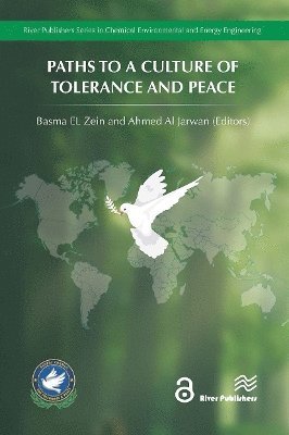 Paths to a Culture of Tolerance and Peace -  - Książki - River Publishers - 9788770043182 - 21 października 2024