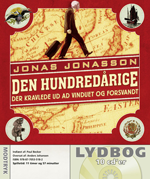 Cover for Jonas Jonasson · Den Hundredårige Der Kravlede Ud Ad Vinduet og Forsvandt (Lydbog (CD))