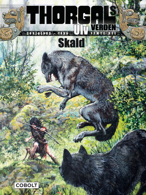 Cover for Yann · Thorgals verden: Thorgals verden: Ulv, femte del (Bound Book) [1.º edición] (2020)