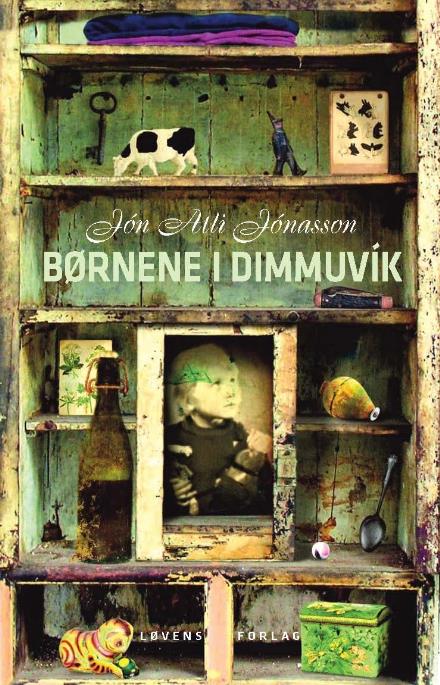 Cover for Jón Atli Jónasson · Børnene i Dimmuvík (Heftet bok) [1. utgave] (2017)