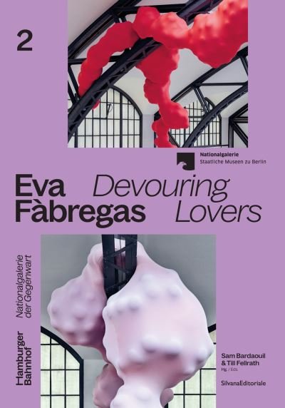 Cover for Eva Fabregas: Devouring Lovers - Hamburger Bahnhof - Nationalgalerie der Gegenwart (Pocketbok) (2023)