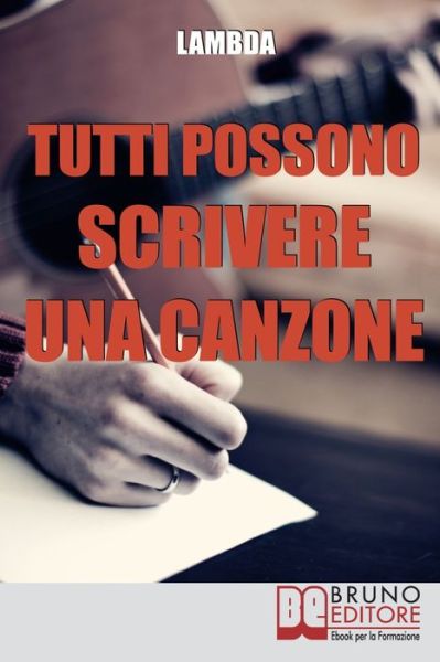 Cover for Lambda · Tutti Possono Scrivere una Canzone (Paperback Book) (2021)