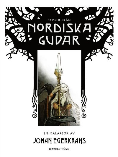 Cover for Johan Egerkrans · Skisser från Nordiska gudar : en målarbok av Johan Egerkrans (Bog) (2017)