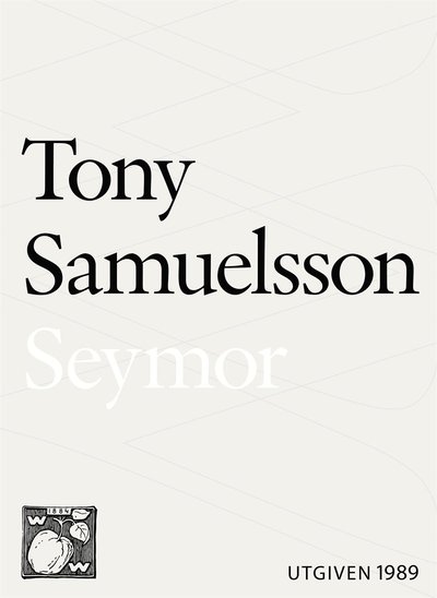 Cover for Tony Samuelsson · Seymor (ePUB) (2015)