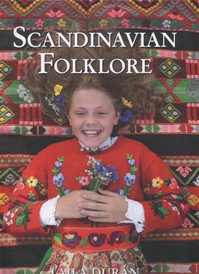Durán Laila · Scandinavian folklore (Indbundet Bog) (2011)