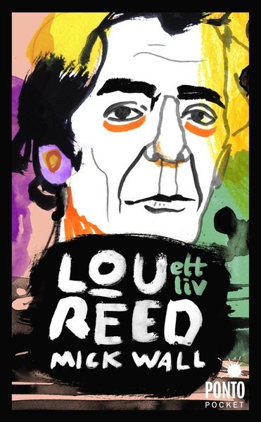 Cover for Mick Wall · Lou Reed : ett liv (Paperback Book) (2015)