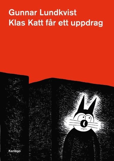 Cover for Gunnar Lundkvist · Klas Katt får ett uppdrag (Bound Book) (2020)