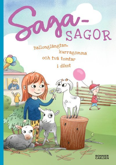 Cover for Josefine Sundström · Sagasagor: Ballonglängtan, kurragömma och två tomtar i diket (Innbunden bok) (2019)