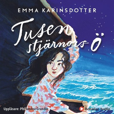 Cover for Emma Karinsdotter · Tusen stjärnors ö (Książka audio (MP3)) (2019)