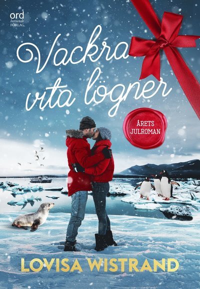 Cover for Lovisa Wistrand · Vackra, vita lögner (Inbunden Bok) (2021)
