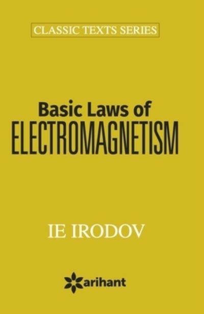 49011020basic Laws of Electromegnitism -  - Books - Arihant Publishers - 9789350943182 - 2018