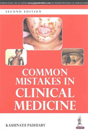 Cover for Kashinath Padhiary · Common Mistakes in Clinical Medicine (Paperback Book) [2 Revised edition] (2015)