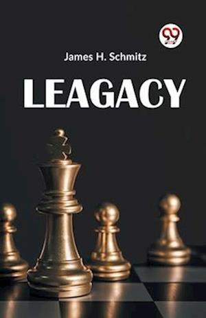 Cover for James H. Schmitz · Legacy (Paperback Book) (2023)