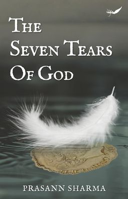 Cover for Prasann Sharma · The Seven Tears of God (Paperback Book) (2021)