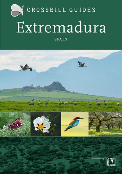 Dirk Hilbers · Extremadura: Spain - Crossbill Guides (Pocketbok) [3 Revised edition] (2019)