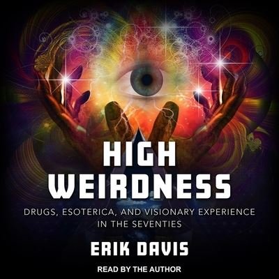 Cover for Erik Davis · High Weirdness (CD) (2020)