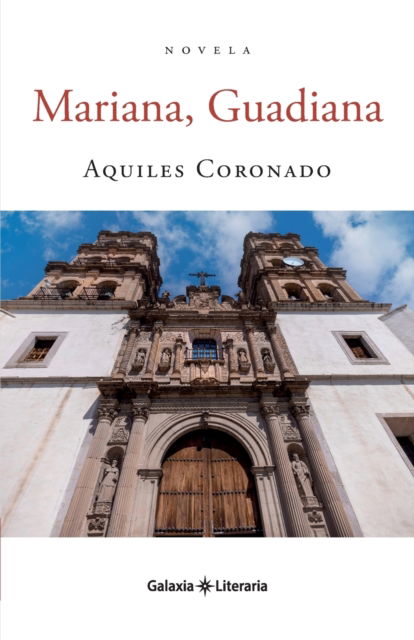 Cover for Aquiles Coronado · Mariana, Guadiana (Paperback Book) (2022)