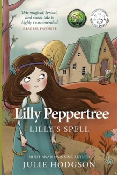 Cover for Julie Hodgson · Lilly Peppertree: Lilly's Spell (Paperback Book) (2022)