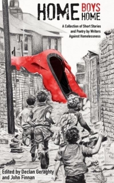 Cover for Declan Geraghty · Home Boys, Home (Pocketbok) (2022)