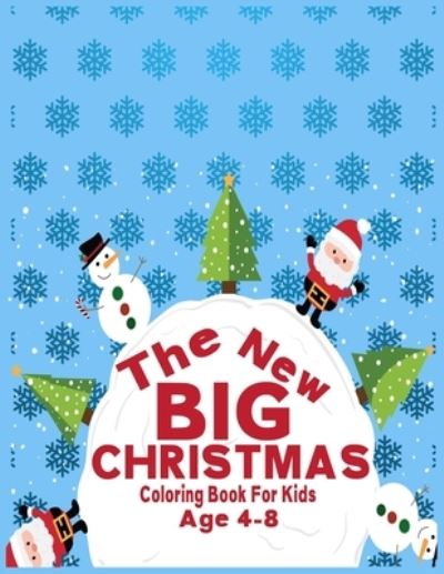 Cover for Sifa Press House · The New Big Christmas Coloring Book for Kids Age 4-8 (Paperback Book) (2020)