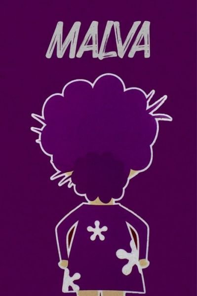 Cover for Ma Eugenia Arias López · Malva (Paperback Bog) (2020)