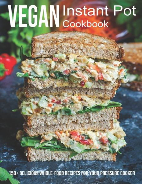 Cover for Jovan A Banks · Vegan Instant Pot Cookbook (Paperback Bog) (2021)