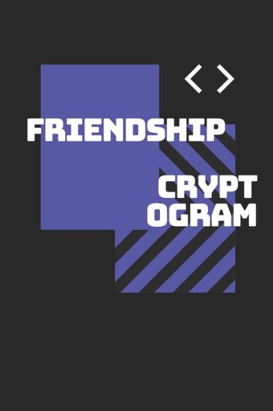 Cover for Knflkt Cryptograms Books · Friendship Cryptograms (Pocketbok) (2020)