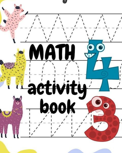 Math Activity Book - Pious Man - Kirjat - Independently Published - 9798645153182 - tiistai 12. toukokuuta 2020