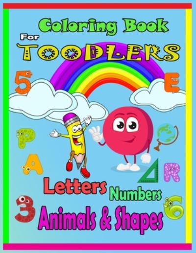 Cover for Marfez Coloring Books · Coloring Book For Toodlers Letters, Numbers, Animals &amp; Shapes (Paperback Book) (2020)